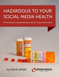 Social Media, Hazardous, David Spark