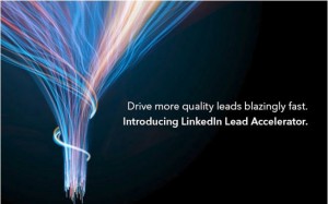 LinkedIn, Lead Accelerator, Marketing Solutions, Multi-Channel Nurturing