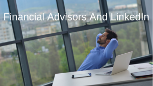 Financial Advisors on LinkedIn