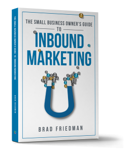 The Small Business Owner's Guide To Inbound Marketing