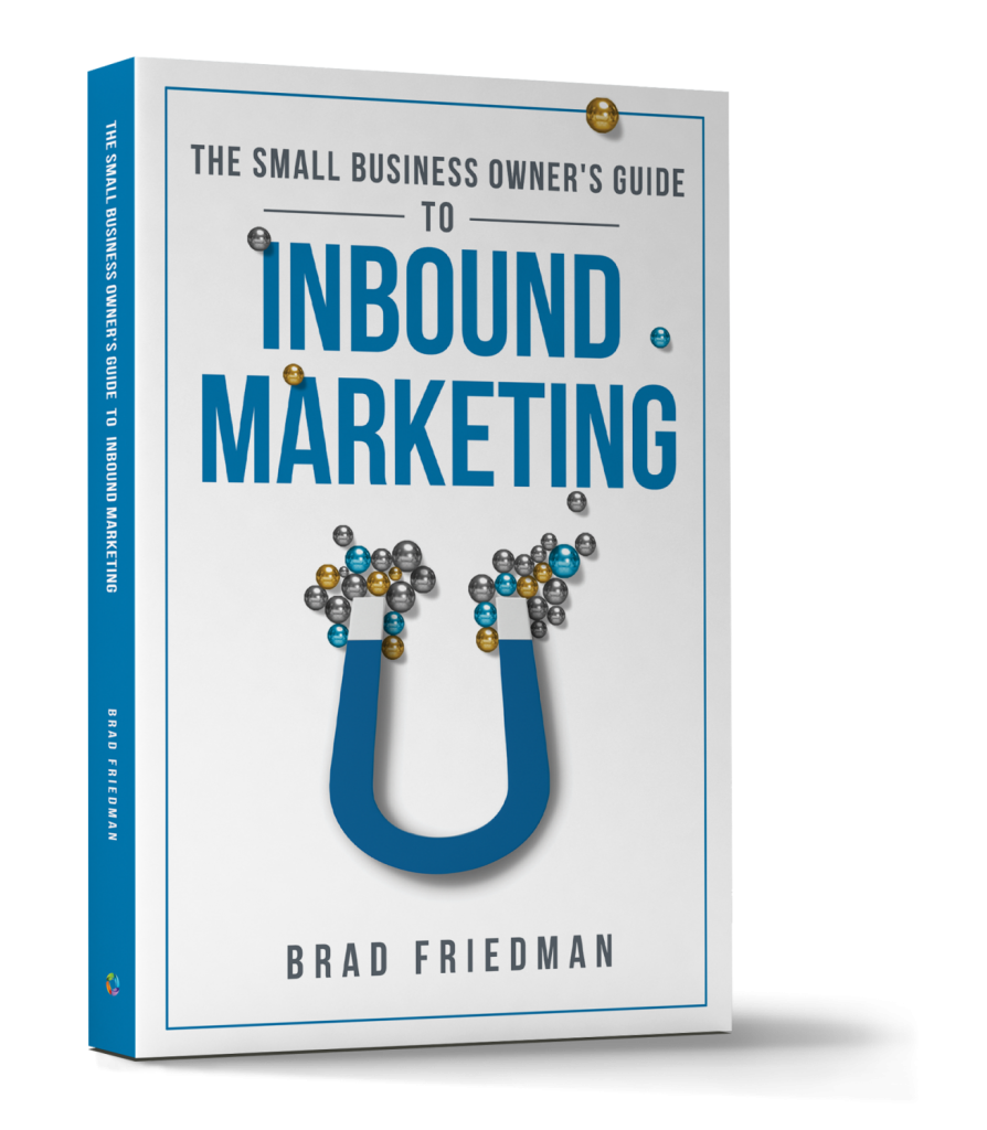 The Small Business Owner's Guide To Inbound Marketing
