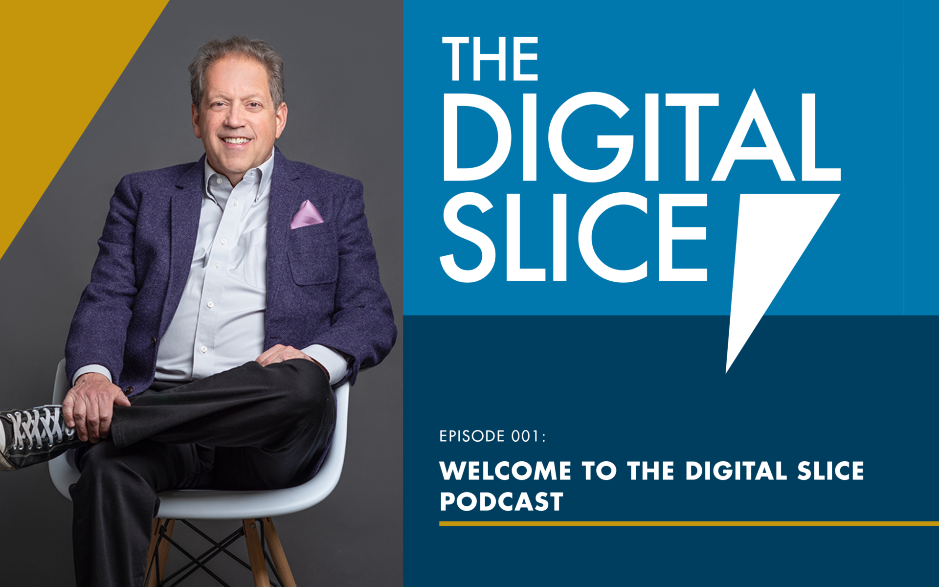 [PODCAST] Welcome to The Digital Slice Podcast