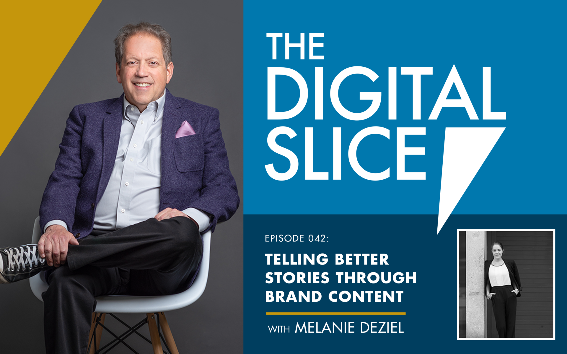 [PODCAST] Telling better stories through brand content with Melanie Deziel