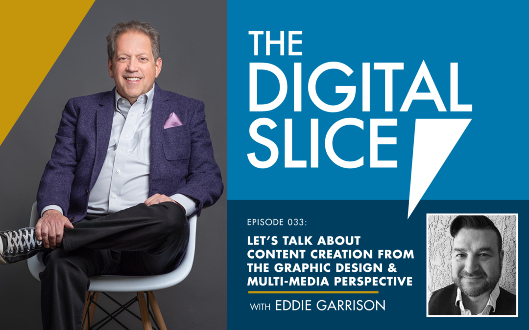 Ep 033: Let’s Talk About Content Creation From The Graphic Design & Multi-Media Perspective