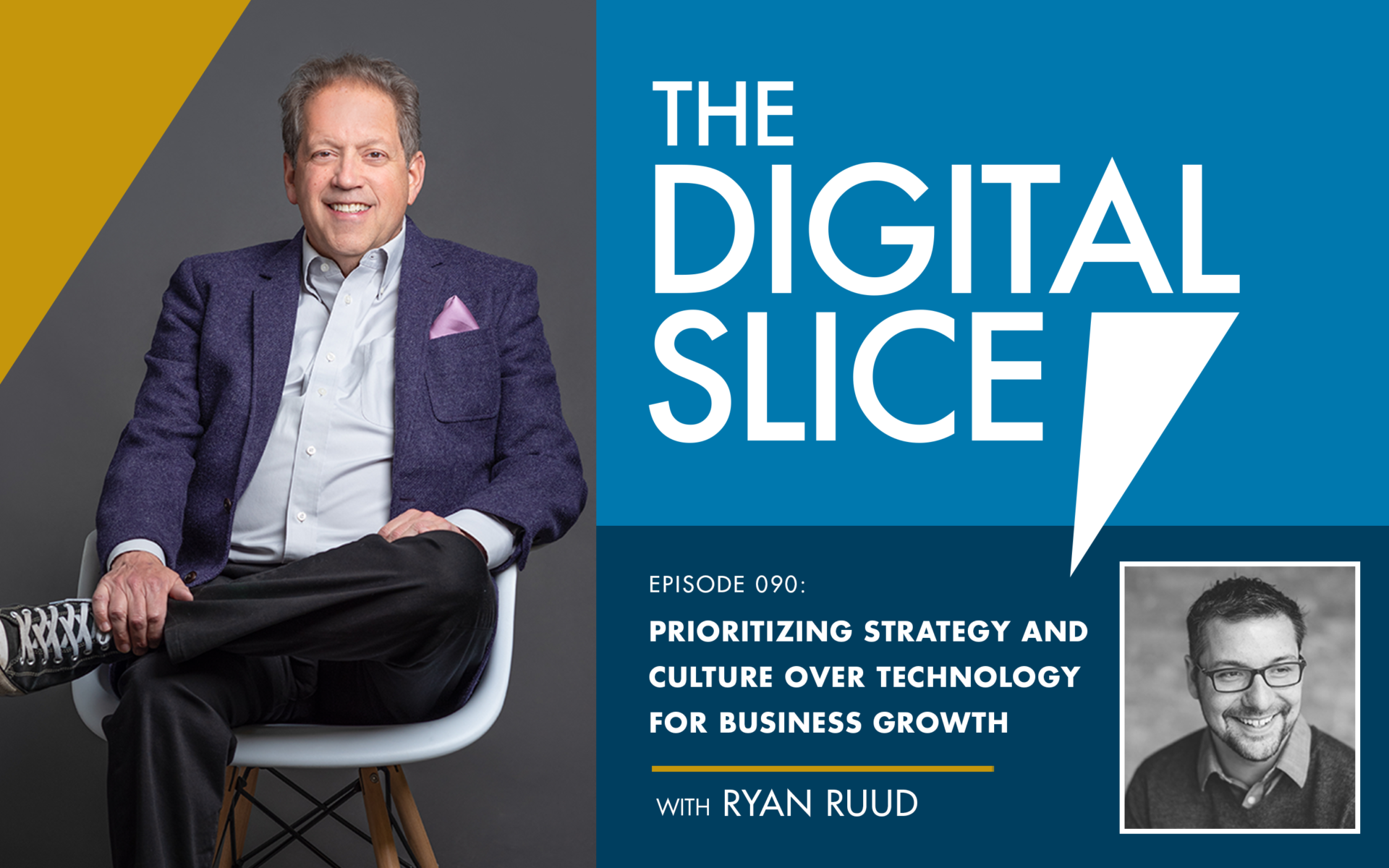 [PODCAST] Prioritizing Strategy And Culture Over Technology For Business Growth