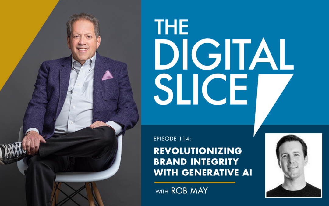 Ep 114: Revolutionizing Brand Integrity With Generative AI