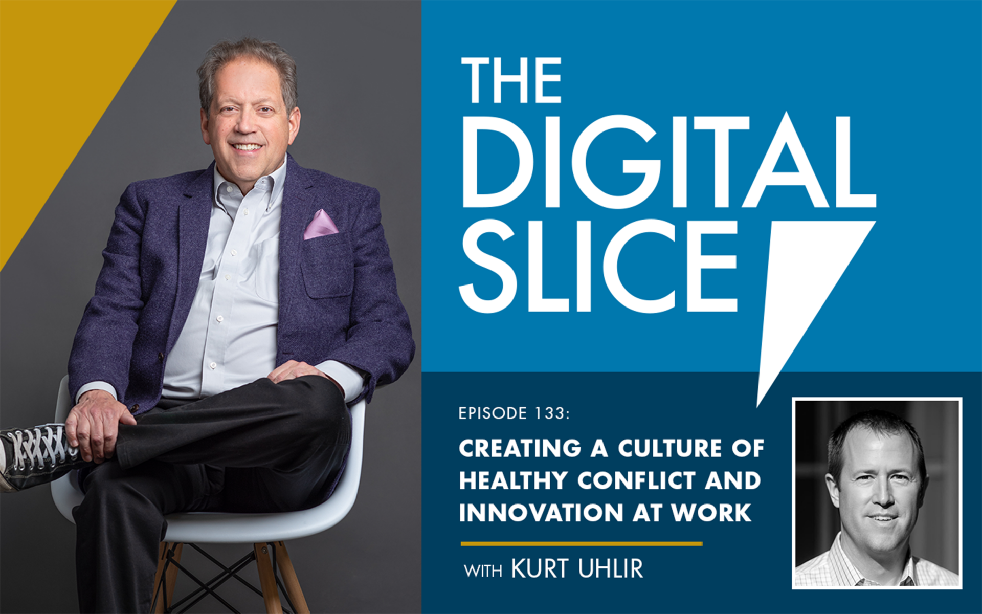 [PODCAST] Creating A Culture Of Healthy Conflict And Innovation At Work