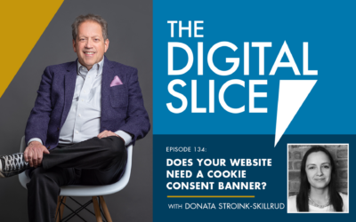 Ep 134: Does Your Website Need A Cookie Consent Banner?