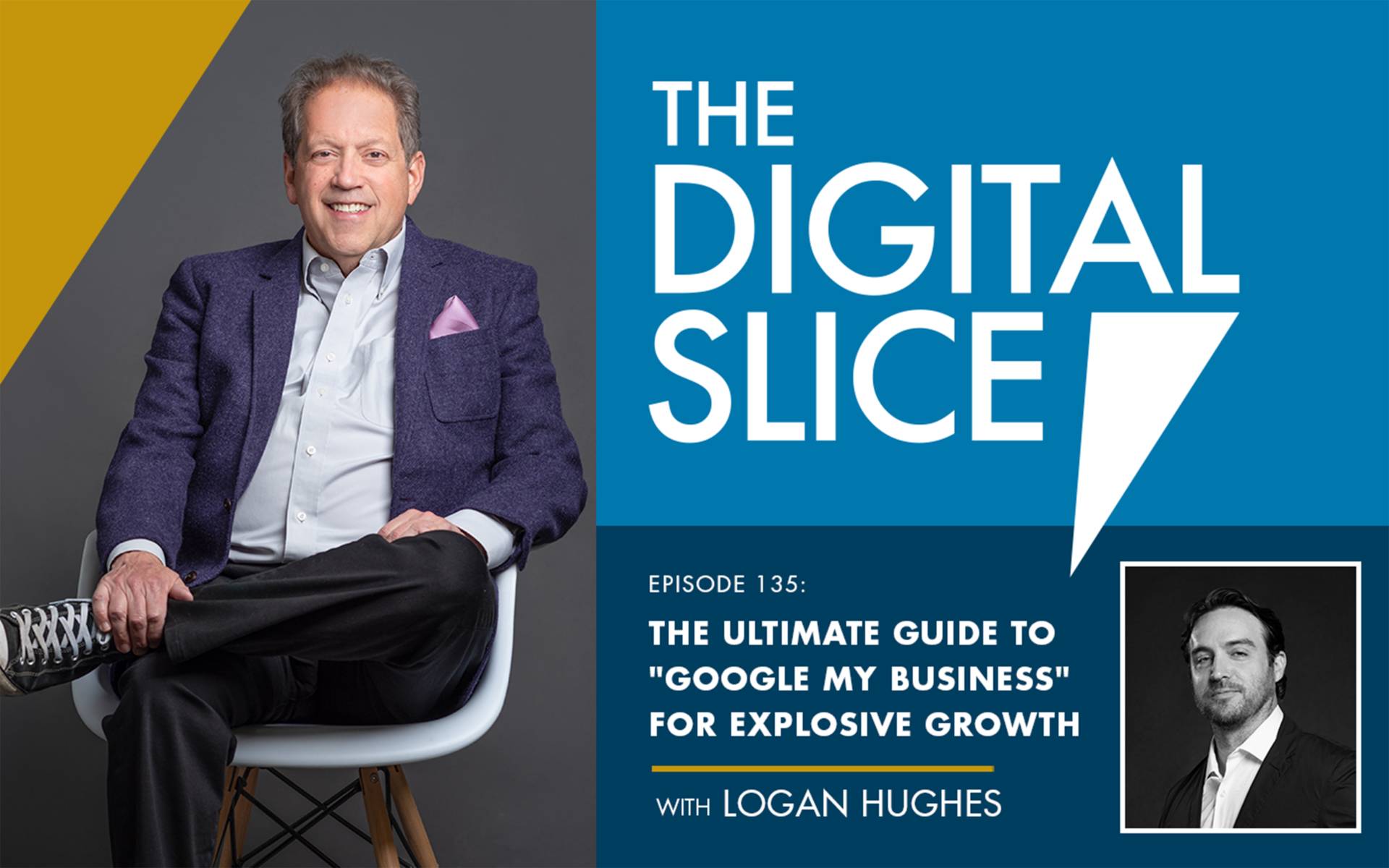 [PODCAST] The Ultimate Guide To "Google My Business" For Explosive Growth