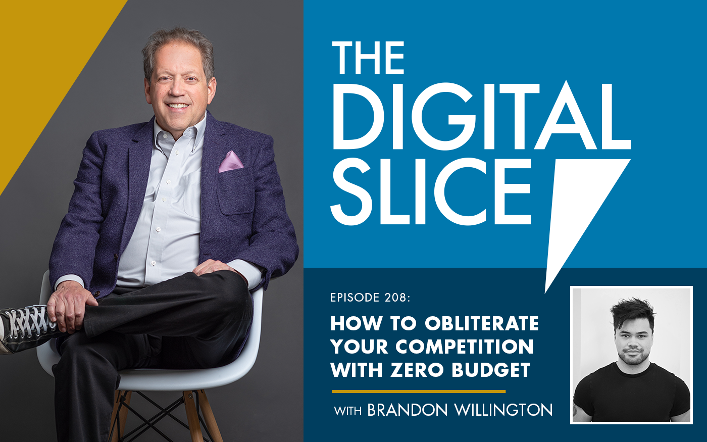 [PODCAST] How To Obliterate Your Competition With Zero Budget