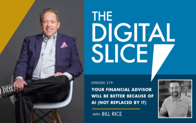 Ep 219: Your Financial Advisor Will Be Better Because Of AI (Not Replaced By It)
