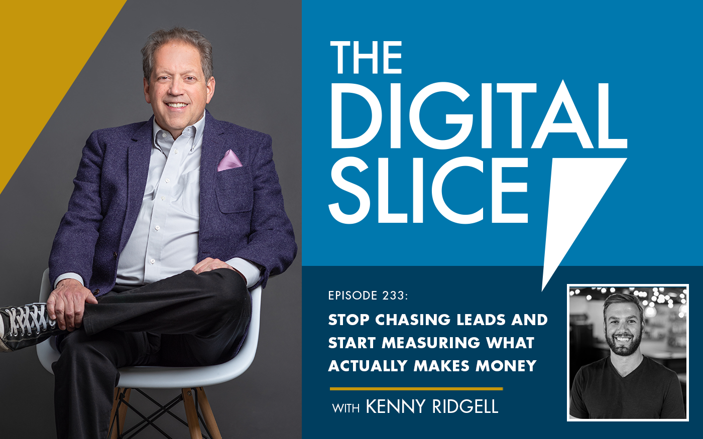 [PODCAST] Stop Chasing Leads And Start Measuring What Actually Makes Money