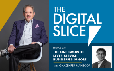 Ep 238: The One Growth Lever Service Businesses Ignore